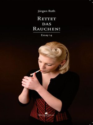 cover image of Rettet das Rauchen!